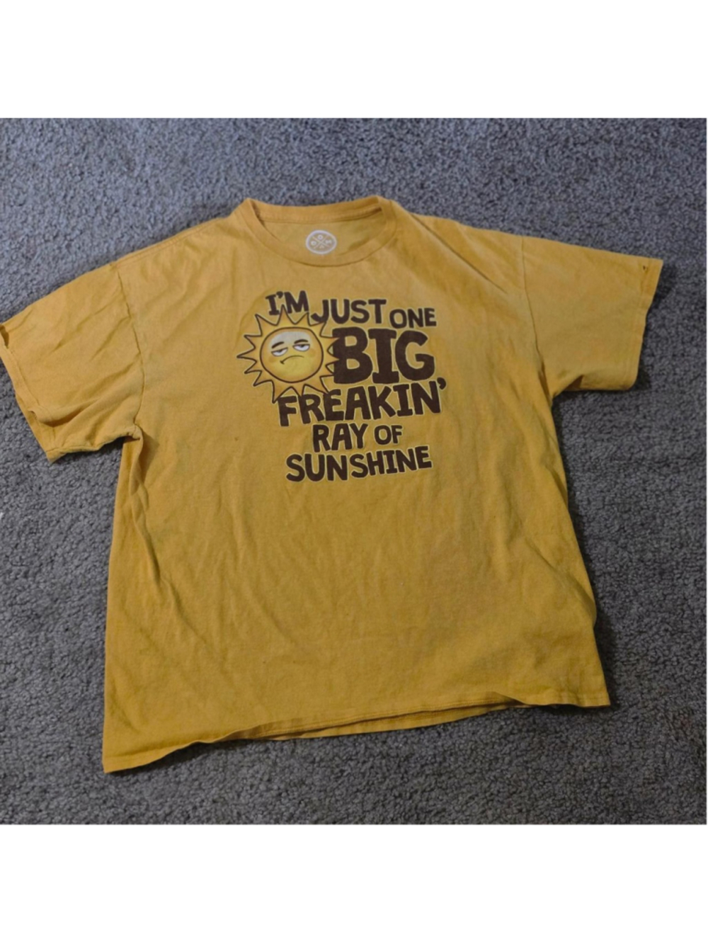 Yellow graphic tee with "I'm just one big freakin' ray of sunshine" design
